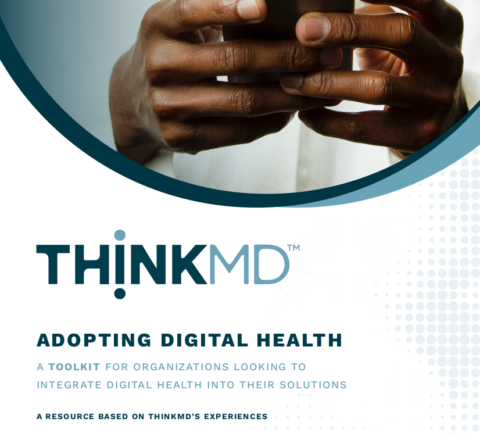 Digital Health Adoption Toolkit | ThinkMD