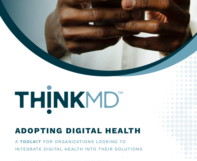 Digital Health Adoption Toolkit_2023_THINKMD